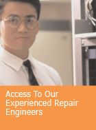 Access to our experienced Repair Engineers